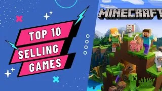 Thumbnail: Top 10 Best Selling Games of All Time: Unveiling Gaming's Ultimate Hits #minecraft #gta5