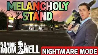 Thumbnail: No More Room in Hell: Melancholy Stand (Nightmare Mode) - Full Walkthrough