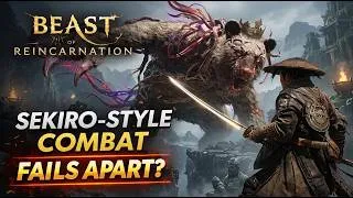 Thumbnail: This Game Has Sekiro‑Style Combat, But Falls Apart - Beast of Reincarnation Review