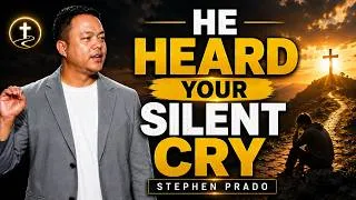Thumbnail: God Has Seen Every Silent Tear You've Cried | Trust Him and Place Your Life in His Hands | Prado