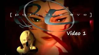Thumbnail: parasite eve Video 1 Playstation 1
