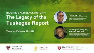 Thumbnail: 2026 Bioethics & Black History: The Legacy of the Tuskegee Report
