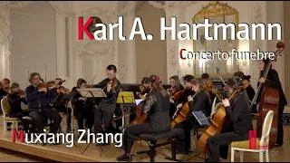 Thumbnail: Karl A. Hartmann: Concerto funebre - Muxiang Zhang, Violine