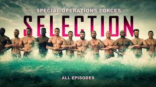 Thumbnail: The Selection: Special Operations Forces   (All Episodes)