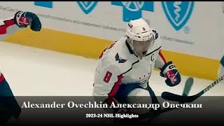 Thumbnail: Alexander Ovechkin Александр Овечкин - 2023-24 NHL Season Highlights
