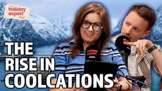 Thumbnail: Let's Discuss The Rise In Coolcations!