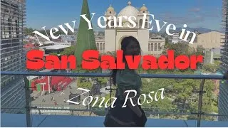 Thumbnail: El Salvador Part 2: San Salvador + Zona Rosa Walking Tour -  Pupusas & New Year's Eve 🇸🇻