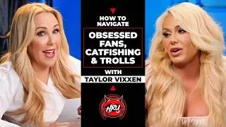Thumbnail: How To Navigate Obsessed Fans, Catfishing & Trolls with Taylor Vixxen