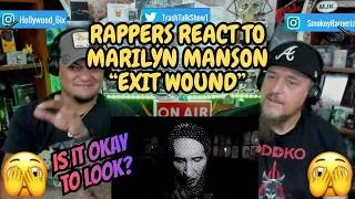 Thumbnail: Rappers React To Marilyn Manson "Exit Wound"!
