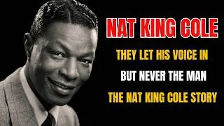 Thumbnail: Nat King Cole: America Loved His Voice — But Never the Man