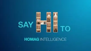 Thumbnail: One Platform for Sales, Configuration & Production | "Say Hi to HOMAG INTELLIGENCE"