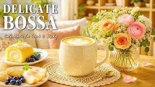 Thumbnail: Sweet Morning Jazz ☕ Relaxing Bossa Nova Cafe Music for Work, Study & Stress Relief