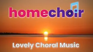 Thumbnail: Lovely Choral Music, scores on screen, produced by Homechoir