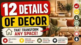 Thumbnail: 🏠 12 Simple Details That Make Any Home Look More Beautiful and Well-Decorated