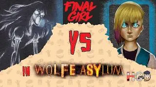 Thumbnail: Carolyn's Revenge vs The Poltergeist in Wolfe Asylum | Final Girl Special Character session