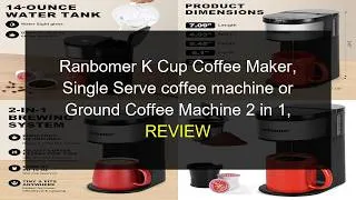 Thumbnail: Ranbomer 2 in 1 K Cup and Ground Coffee Maker Review and Demo!