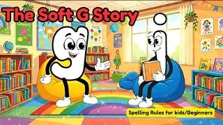 Thumbnail: The Soft G Story || Spelling Stories with Mr Peanut