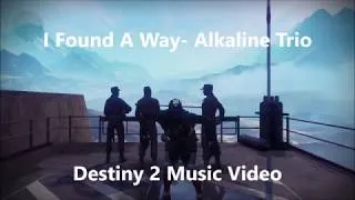 Thumbnail: Destiny 2 Music Video- I Found A Way