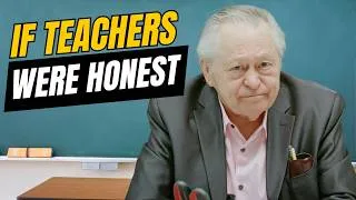 Thumbnail: If Teachers Were Honest | Honest Ads