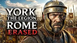 Thumbnail: York: The Legion Rome Erased From History -  And the City That Refused to Die