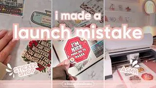 Thumbnail: Running My Small Business: Sticker Making + A Launch Mistake 🙃✨️