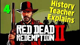 Thumbnail: History Teacher Explains Red Dead Redemption 2 (Part 4)