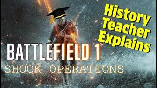 Thumbnail: History Teacher Explains Battlefield 1's Shock Operations