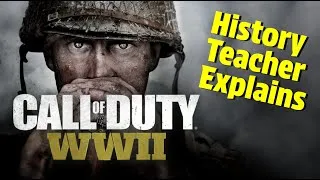 Thumbnail: History Teacher Explains Call of Duty: WWII