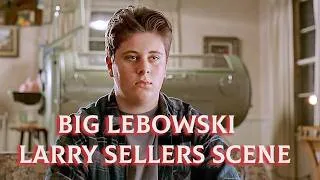 Thumbnail: Big Lebowski Larry Sellers Scene HD