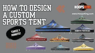 Thumbnail: Design Your Own Custom Event Sports or Business Pop Up Tent in Minutes | HoopsKing 3D Tent Builder