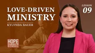 Thumbnail: Lesson 9 - Love-driven Ministry