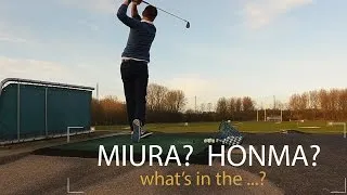 Thumbnail: Miura? Honma? What's in the ... - golf fun with Daniel Peptu