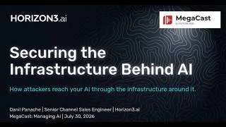 Thumbnail: Securing Infrastructure Behind AI: How attackers reach your AI through the infrastructure around it.