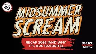 Thumbnail: Conventions and Musicals, Horror Edition: Midsummer Scream 2026 Recap