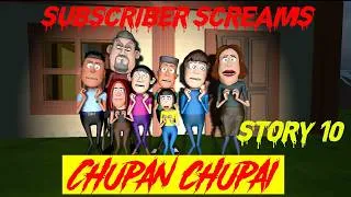Thumbnail: Story 10 | Chupan Chupai | Subscriber Screams | Horror Story |