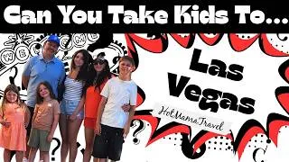 Thumbnail: Can You Take Kids To Vegas?