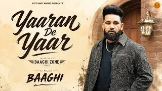 Thumbnail: Yaaran De Yaar (From the EP Baaghi Zone) Baaghi | Latest Punjabi Song 2026 | Hot Shot Music
