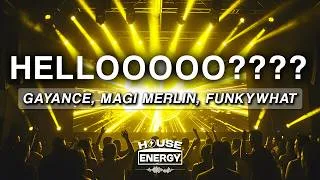 Thumbnail: Gayance, Magi Merlin, funkywhat - hellooooo???? (Lyrics)
