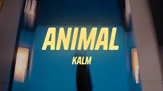 Thumbnail: kalm - animal (Lyrics)