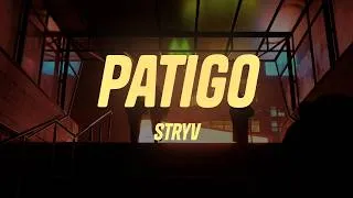 Thumbnail: Stryv - Patigo (Lyrics)