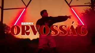 Thumbnail: BERRY - ORVOSSÁG (Official Music Video)