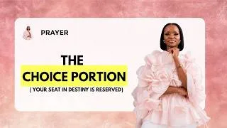 Thumbnail: Prayer : Bring Me The Choice Portion (1 Samuel 9:23)