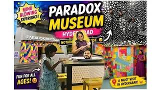 Thumbnail: PARADOX MUSEUM, HYDERABAD 🤯 | Mind-Blowing Illusions & Crazy Experiences 