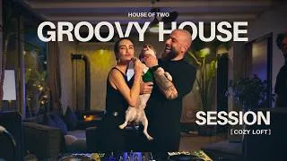 Thumbnail: Groovy House Session by House Of Two | House, Deep House, Nu Disco