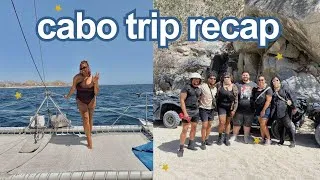 Thumbnail: Let's talk about CABO SAN LUCAS 🌊 Full Recap, Travel Tips & What I’d Do Differently