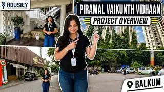 Thumbnail: Piramal Vidhaan at Piramal Vaikunth Thane | New Launch 2 & 3 BHK, Yeoor Hills Views | Balkum Review