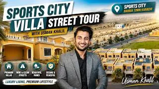 Thumbnail: Sports City Villa Street Tour With Usman Khalil | Bahria Town Karachi