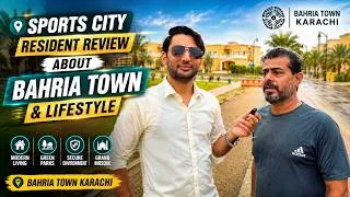 Thumbnail: Sports City Resident Review About Bahria Town & its Lifestyle
