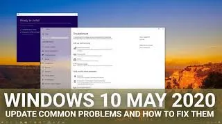 Thumbnail: Windows 10 May 2020 Update common problems and how to fix them