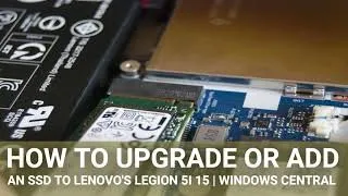 Thumbnail: How to upgrade or add an SSD to Lenovo's Legion 5i 15 | Windows Central